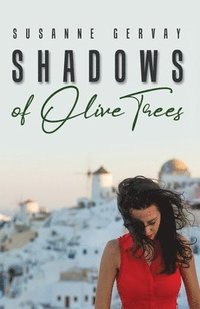 bokomslag Shadows of Olive Trees