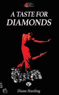 bokomslag Taste for Diamonds