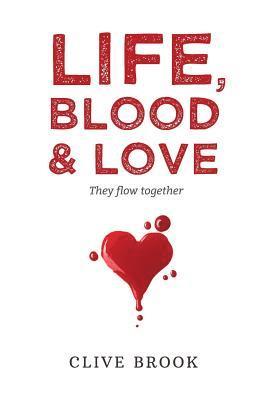 Life, Blood and Love 1