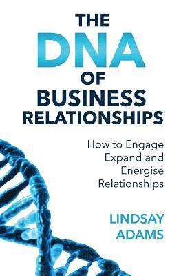 bokomslag DNA of Business Relationships