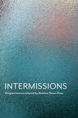 Intermissions 1