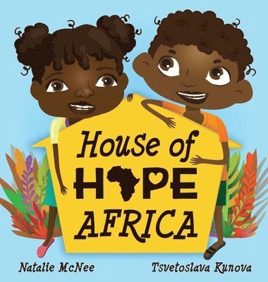 bokomslag House of Hope Africa