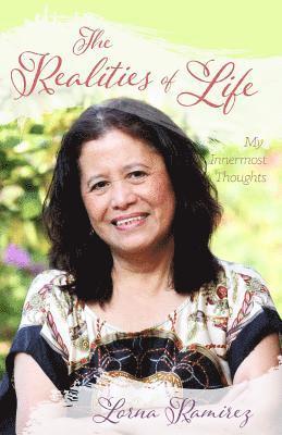 The Realities of Life: My Innermost Thoughts