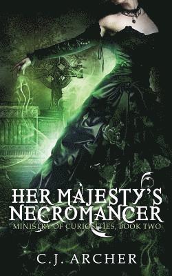 Her Majesty's Necromancer 1