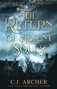 bokomslag The Return of Absent Souls