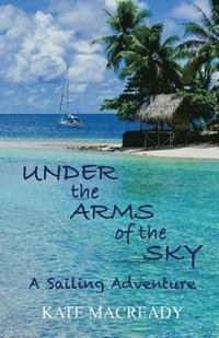 bokomslag Under the Arms of the Sky