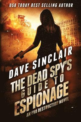 The Dead Spy's Guide to Espionage 1