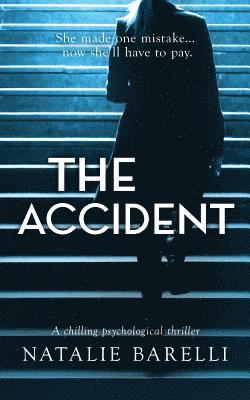 Natalie Barelli - Accident, Häftad