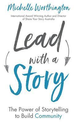 Lead With a Story 1
