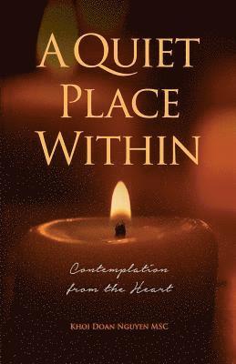 Khoi Doan Nguyen, Khoi  Doan Nguyen - Quiet Place Within, Häftad