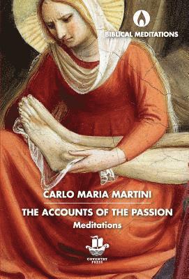 The Accounts of the Passion 1