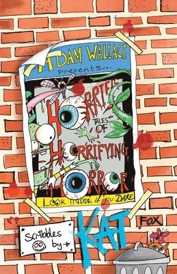 bokomslag Adam Wallace Presents ... Horrific Tales of Horrifying Horror
