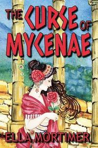 bokomslag The Curse of Mycenae