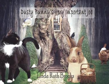 Linda Ruth Brooks, Don Tustin - Dusty Bunny's Very Important Job, Häftad