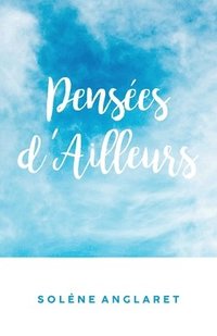 bokomslag Penses d'Ailleurs