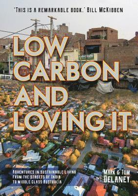 Low-Carbon and Loving It 1