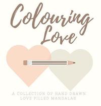 bokomslag Colouring Love