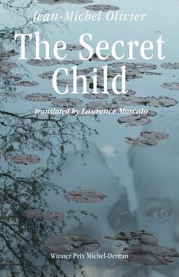 Jean-Michel Olivier, Clorinda Donato - Secret Child, Häftad