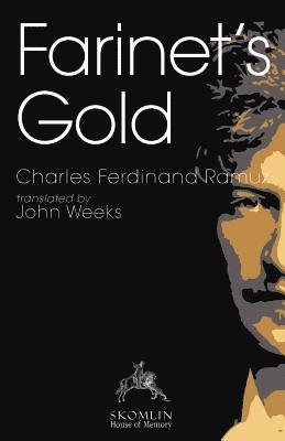 Charles Ferdinand Ramuz - Farinet's Gold, Häftad