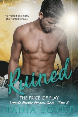 Tania Joyce - Ruined - The Price of Play, Häftad