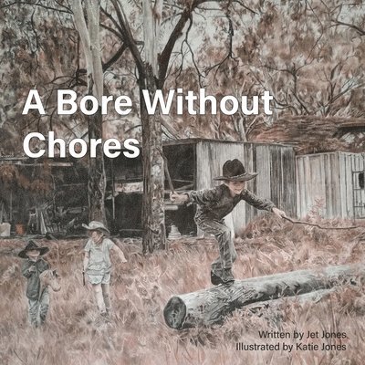 Jet Jones - Bore Without Chores, Häftad