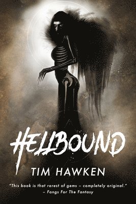 Tim Hawken - Hellbound, Häftad