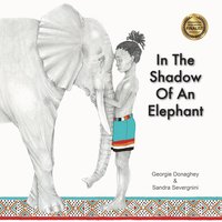 bokomslag In the Shadow of an Elephant