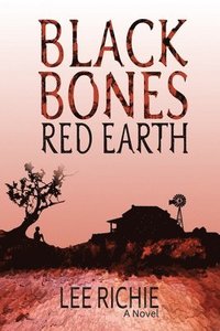 bokomslag Black Bones, Red Earth
