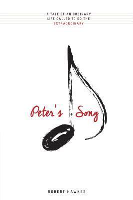 Robert Hawkes - Peter's Song, Häftad