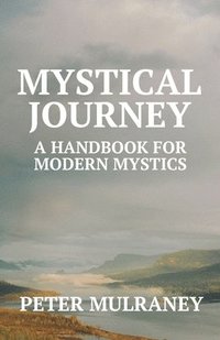 bokomslag Mystical Journey