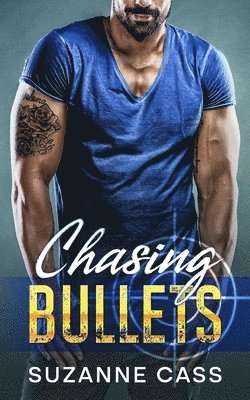 Chasing Bullets 1