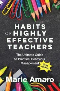 bokomslag Habits of Highly Effective Teachers