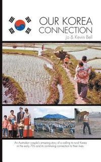 bokomslag Our Korea Connection