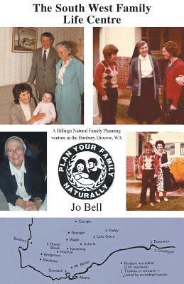 Jo Bell - South West Family Life Centre, Häftad