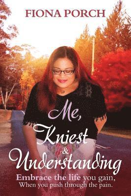 bokomslag Me, Kniest & Understanding