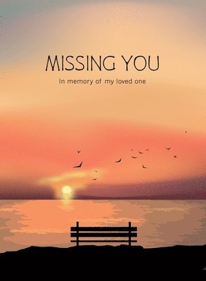 Missing You 1