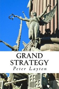 bokomslag Grand Strategy