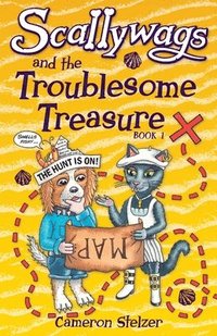 bokomslag Scallywags And The Troublesome Treasure