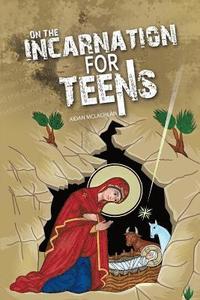 bokomslag On the Incarnation for Teens