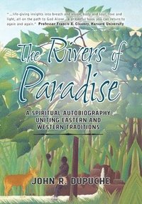 bokomslag The Rivers of Paradise