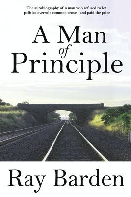 Ray Barden - Man of Principle, Häftad
