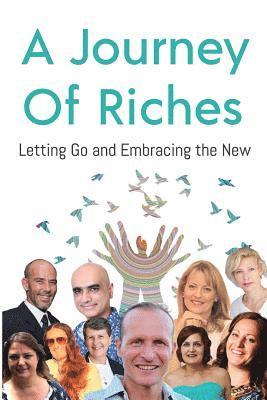 Letting Go and Embracing the New: A Journey of Riches 1