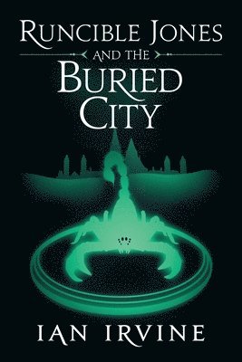 Runcible Jones and the Buried City 1
