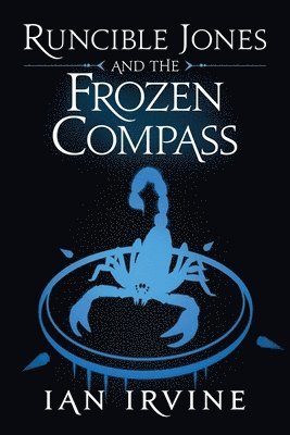 Runcible Jones and the Frozen Compass