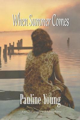 Pauline Young - When Summer Comes, Häftad