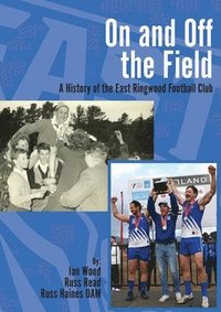 bokomslag On and Off the Field