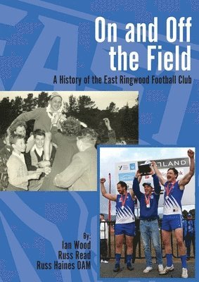 Ian Wood - On and Off the Field, Häftad