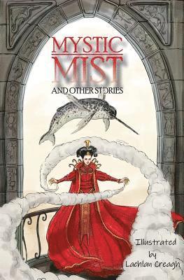 Mystic Mist and other Stories 1