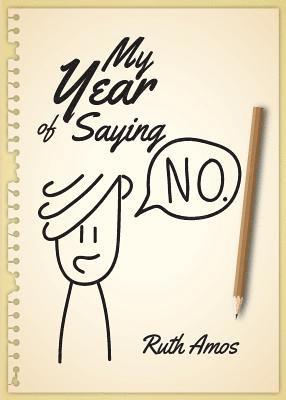 My Year of Saying No 1