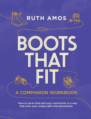 Boots That Fit A Companion Workbook 1